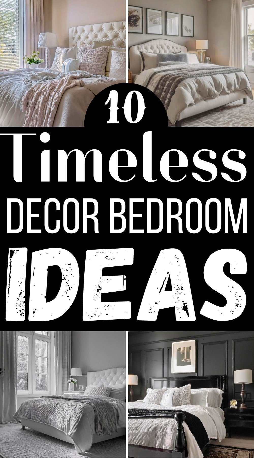 Timeless Decor Bedroom Ideas